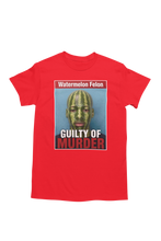 Load image into Gallery viewer, Watermelon Felon T Shirts

